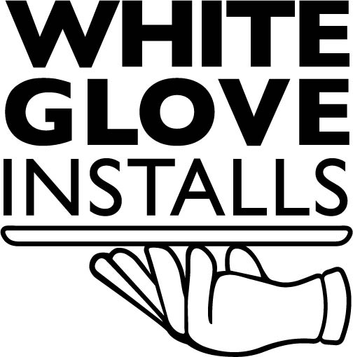 White Glove Installs